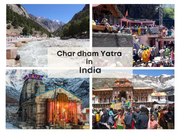A comprehensive guide to Char dham yatra in North India