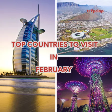 Discover best destinations with Top 10 Countries to Visit in February 2024