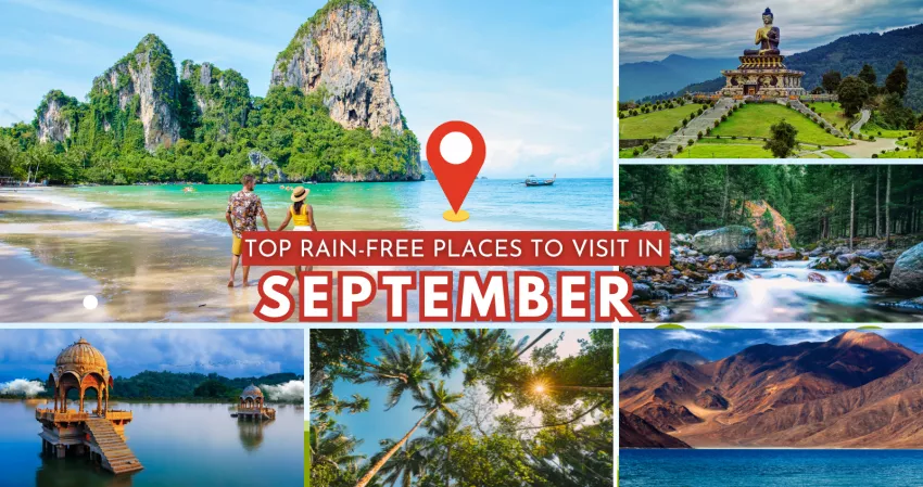 Top Rain-Free Places to Visit in India in September.