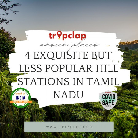 4 EXQUISITE BUT LESS POPULAR HILL STATIONS IN TAMIL NADU