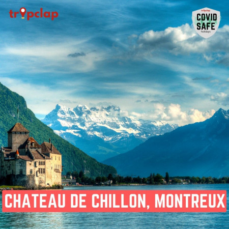 5. CHATEAU DE CHILLON, MONTREUX